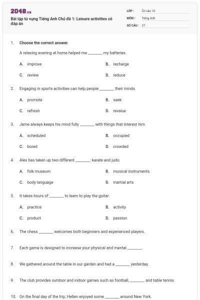 Bài tập từ vựng Tiếng Anh Chủ đề 1: Leisure activities có đáp án