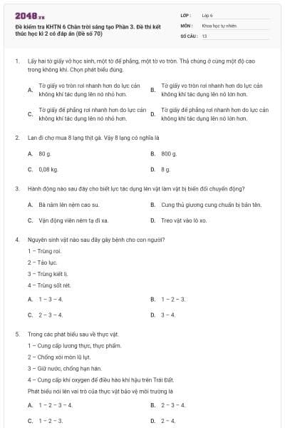 Đề kiểm tra KHTN 6 Chân trời sáng tạo Phần 3. Đề thi kết thúc học kì 2 có đáp án (Đề số 70)