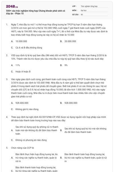 500+ câu trắc nghiệm tổng hợp Chứng khoán phái sinh có đáp án - Phần 10