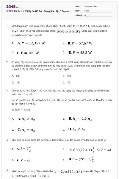 (2023) Đề thi thử Vật lý Sở GD Bắc Giang (Lần 1) có đáp án