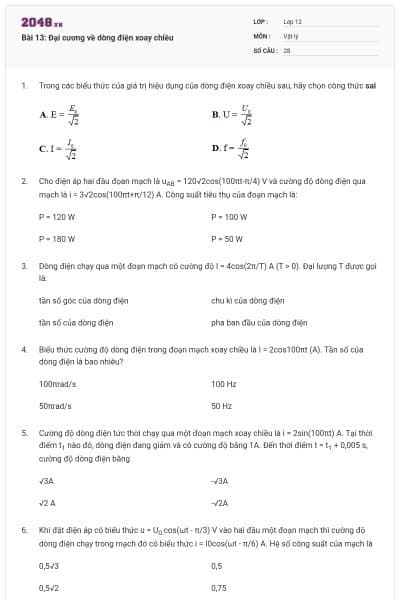 Bài 13: Đại cương về dòng điện xoay chiều