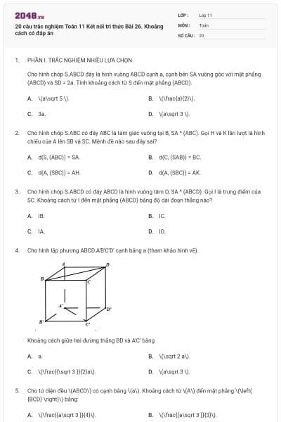 20 câu trắc nghiệm Toán 11 Kết nối tri thức Bài 26. Khoảng cách có đáp án