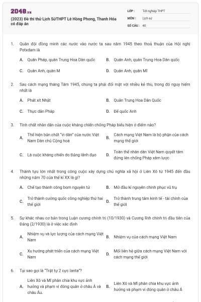 (2023) Đề thi thử Lịch SửTHPT Lê Hồng Phong, Thanh Hóa có đáp án