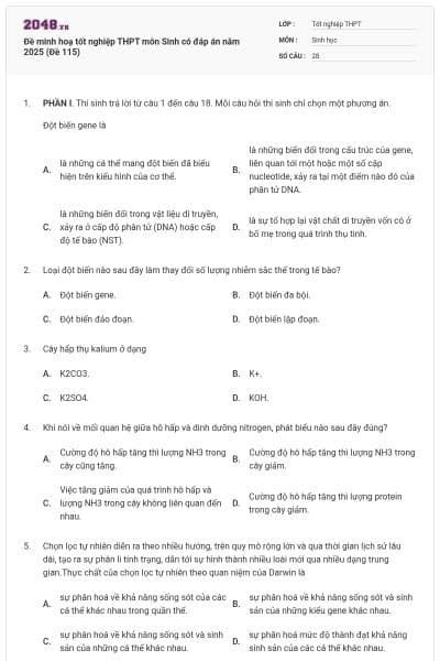 Đề minh hoạ tốt nghiệp THPT môn Sinh có đáp án năm 2025 (Đề 115)