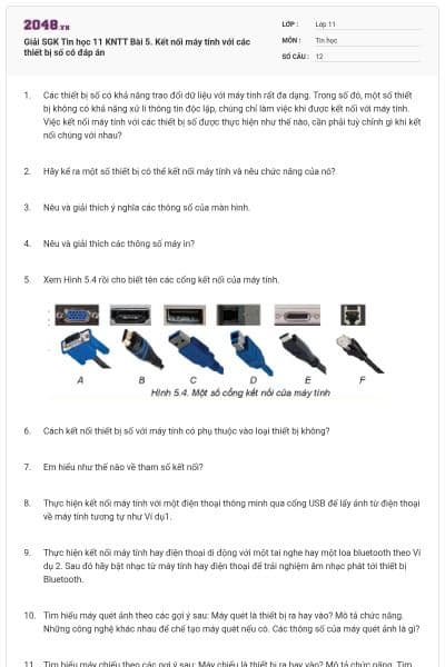 Giải SGK Tin học 11 KNTT Bài 5. Kết nối máy tính với các thiết bị số có đáp án