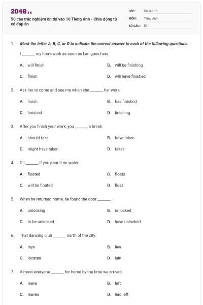 50 câu trắc nghiệm ôn thi vào 10 Tiếng Anh - Chia động từ có đáp án