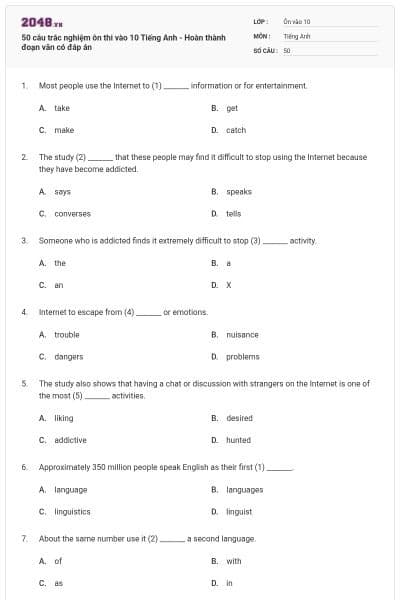 50 câu trắc nghiệm ôn thi vào 10 Tiếng Anh - Hoàn thành đoạn văn có đáp án