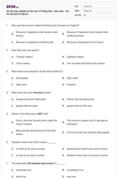 50 câu trắc nghiệm ôn thi vào 10 Tiếng Anh - Đọc hiểu - trả lời câu hỏi có đáp án