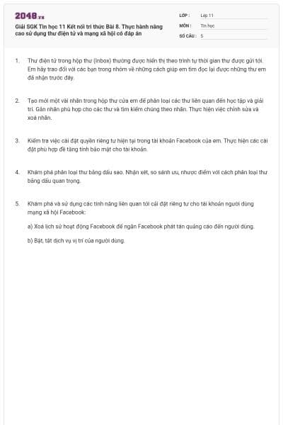 Giải SGK Tin học 11 Kết nối tri thức Bài 8. Thực hành nâng cao sử dụng thư điện tử và mạng xã hội có đáp án