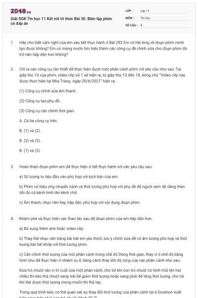 Giải SGK Tin học 11 Kết nối tri thức Bài 30. Biên tập phim có đáp án