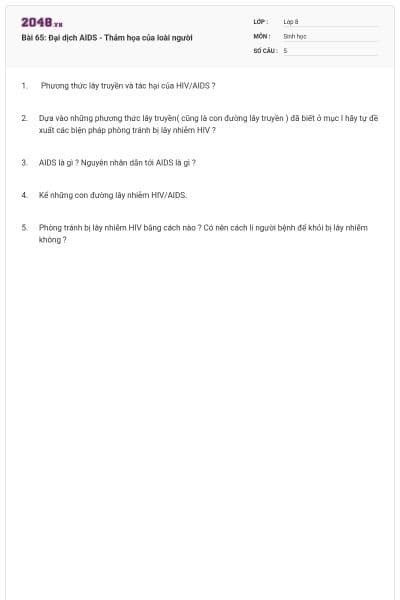 Bài 65: Đại dịch AIDS - Thảm họa của loài người