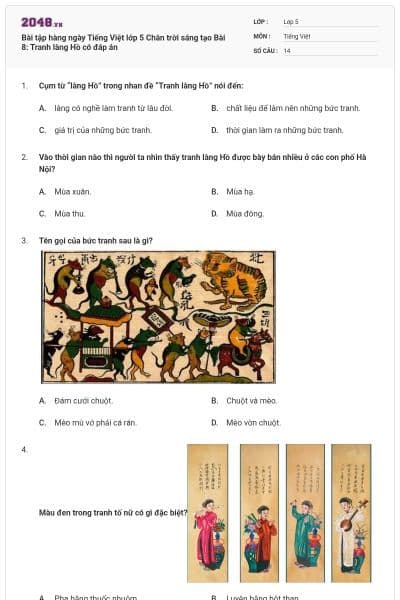 Bài tập hàng ngày Tiếng Việt lớp 5 Chân trời sáng tạo Bài 8: Tranh làng Hồ có đáp án