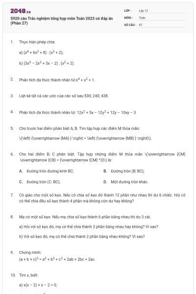5920 câu Trắc nghiệm tổng hợp môn Toán 2023 có đáp án (Phần 27)