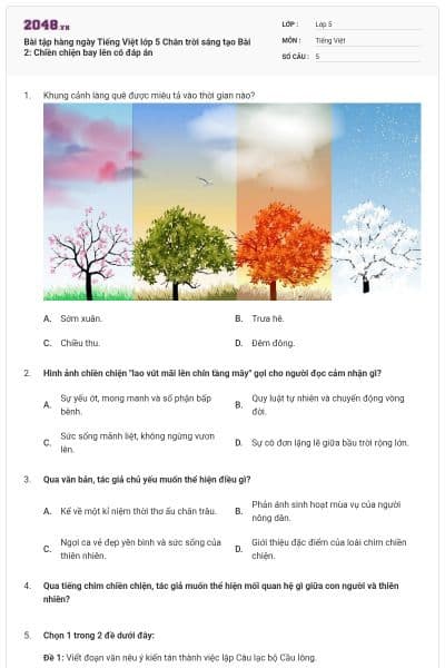 Bài tập hàng ngày Tiếng Việt lớp 5 Chân trời sáng tạo Bài 2: Chiền chiện bay lên có đáp án