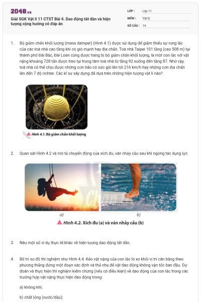 Giải SGK Vật lí 11 CTST Bài 4. Dao động tắt dần và hiện tượng cộng hưởng có đáp án
