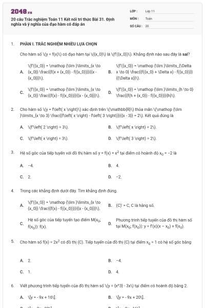 20 câu Trắc nghiệm Toán 11 Kết nối tri thức Bài 31. Định nghĩa và ý nghĩa của đạo hàm có đáp án