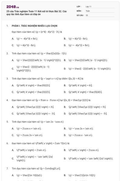 25 câu Trắc nghiệm Toán 11 Kết nối tri thức Bài 32. Các quy tắc tính đạo hàm có đáp án
