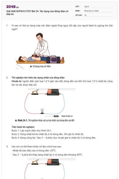 Giải SGK KHTN 8 CTST Bài 24. Tác dụng của dòng điện có đáp án