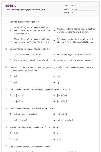 100 câu trắc nghiệm Nguyên tử cơ bản (P4)
