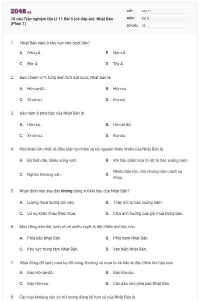 18 câu  Trắc nghiệm Địa Lí 11 Bài 9 (có đáp án): Nhật Bản (Phần 1)