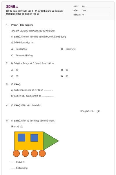 Đề thi cuối kì 2 Toán lớp 1 - Vì sự bình đẳng và dân chủ trong giáo dục có đáp án (Đề 2)