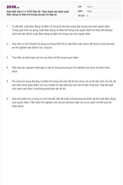 Giải SGK Vật lí 11 CTST Bài 20. Thực hành xác định suất điện động và điện trở trong của pin có đáp án