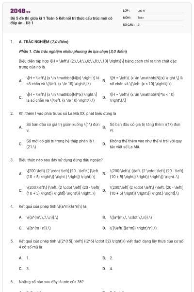 Bộ 5 đề thi giữa kì 1 Toán 6 Kết nối tri thức cấu trúc mới có đáp án - Đề 1