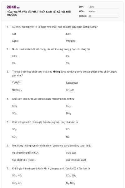 HÓA HỌC VÀ VẤN ĐỀ PHÁT TRIỂN KINH TẾ, XÃ HỘI, MÔI TRƯỜNG