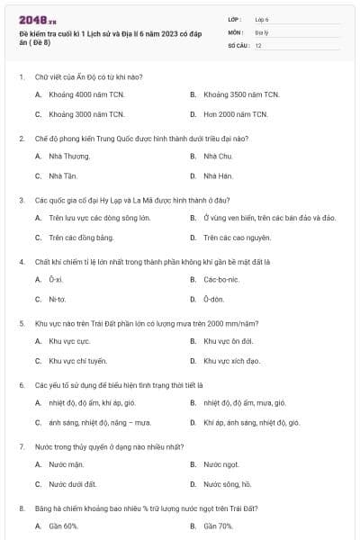 Đề kiểm tra cuối kì 1 Lịch sử và Địa lí 6 năm 2023 có đáp án ( Đề 8)