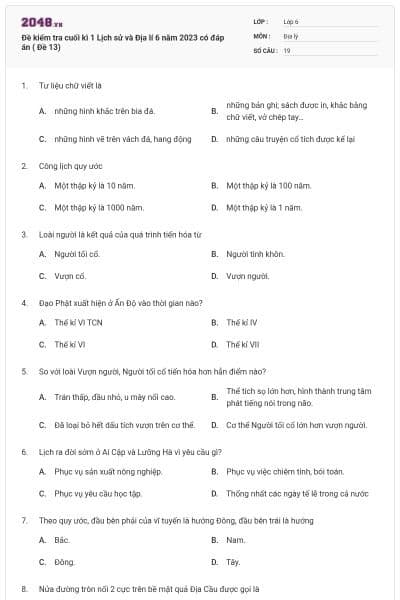 Đề kiểm tra cuối kì 1 Lịch sử và Địa lí 6 năm 2023 có đáp án ( Đề 13)