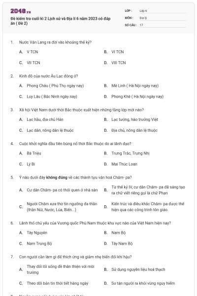 Đề kiểm tra cuối kì 2 Lịch sử và Địa lí 6 năm 2023 có đáp án ( Đề 2)
