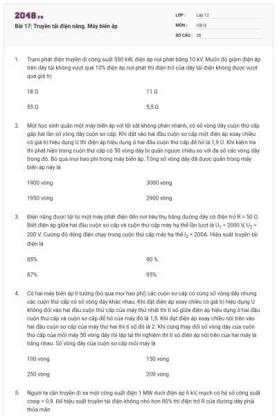 Bài 17: Truyền tải điện năng. Máy biến áp