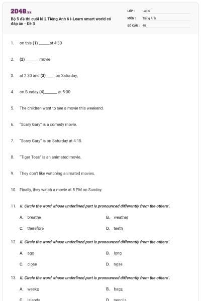 Bộ 5 đề thi cuối kì 2 Tiếng Anh 6 i-Learn smart world có đáp án - Đề 3