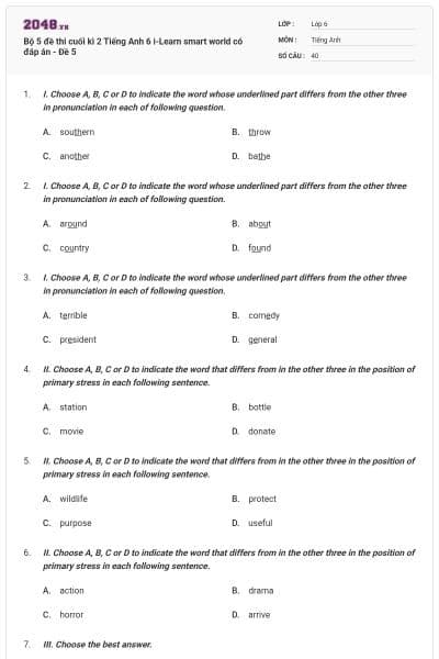 Bộ 5 đề thi cuối kì 2 Tiếng Anh 6 i-Learn smart world có đáp án - Đề 5