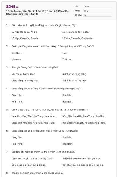 15 câu  Trắc nghiệm Địa Lí 11 Bài 10 (có đáp án): Cộng Hòa Nhân Dân Trung Hoa (Phần 1)