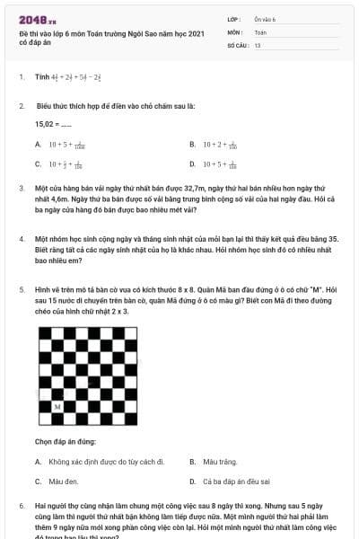 Đề thi vào lớp 6 môn Toán trường Ngôi Sao năm học 2021 có đáp án