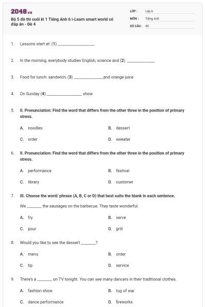 Bộ 5 đề thi cuối kì 1 Tiếng Anh 6 i-Learn smart world có đáp án - Đề 4