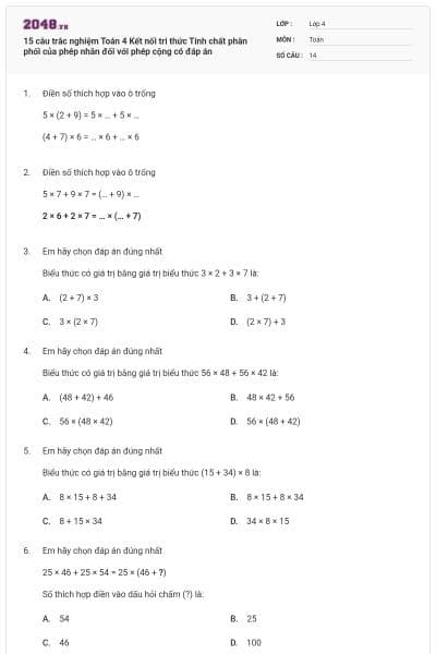 15 câu trắc nghiệm Toán 4 Kết nối tri thức Tính chất phân phối của phép nhân đối với phép cộng có đáp án