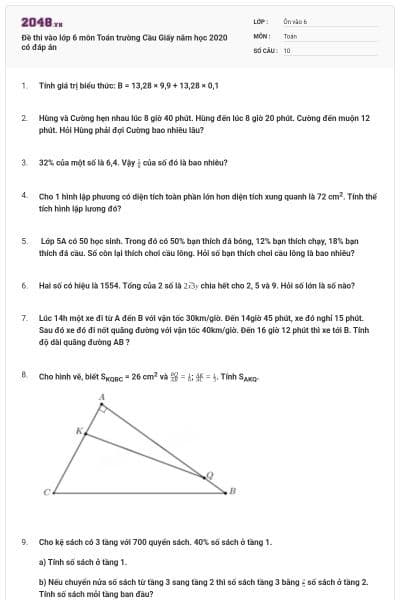 Đề thi vào lớp 6 môn Toán trường Cầu Giấy năm học 2020 có đáp án
