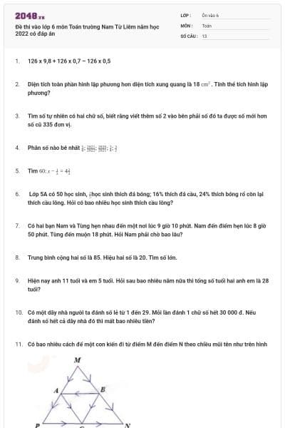 Đề thi vào lớp 6 môn Toán trường Nam Từ Liêm năm học 2022 có đáp án