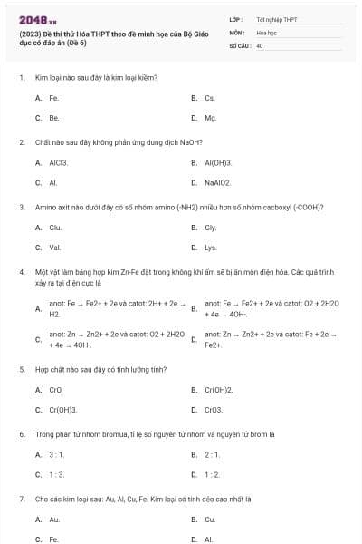 (2023) Đề thi thử Hóa THPT theo đề minh họa của Bộ Giáo dục có đáp án (Đề 6)