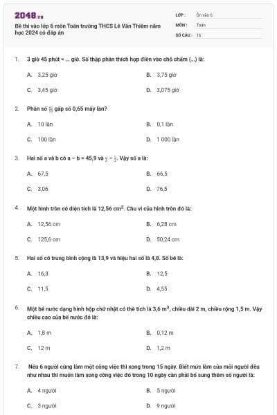 Đề thi vào lớp 6 môn Toán trường THCS Lê Văn Thiêm năm học 2024 có đáp án