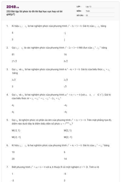 253 Bài tập Số phức từ đề thi Đại học cực hay có lời giải(p7)