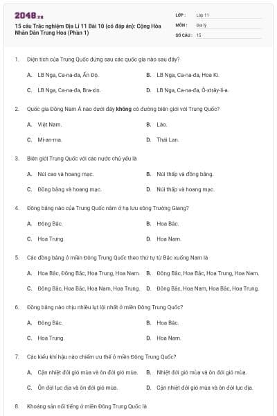 15 câu Trắc nghiệm Địa Lí 11 Bài 10 (có đáp án): Cộng Hòa Nhân Dân Trung Hoa (Phần 1)