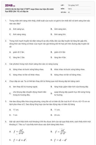 (2023) Đề thi thử Vật lí THPT soạn theo ma trận đề minh họa BGD (Đề 19) có đáp án
