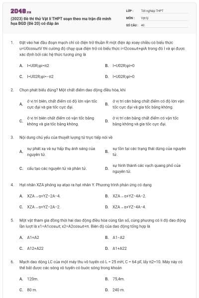 (2023) Đề thi thử Vật lí THPT soạn theo ma trận đề minh họa BGD (Đề 20) có đáp án