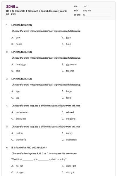 Bộ 5 đề thi cuối kì 1 Tiếng Anh 7 English Discovery có đáp án - Đề 5
