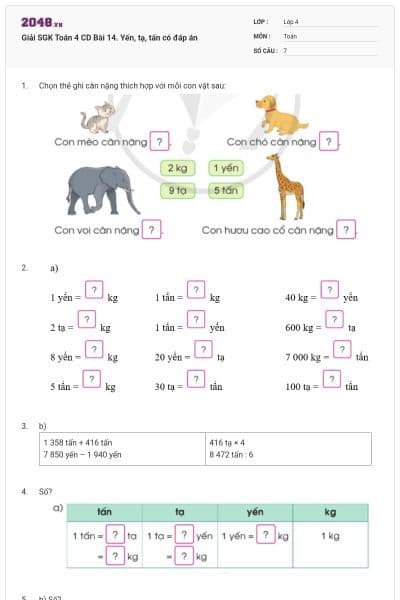 Giải SGK Toán 4 CD Bài 14. Yến, tạ, tấn có đáp án