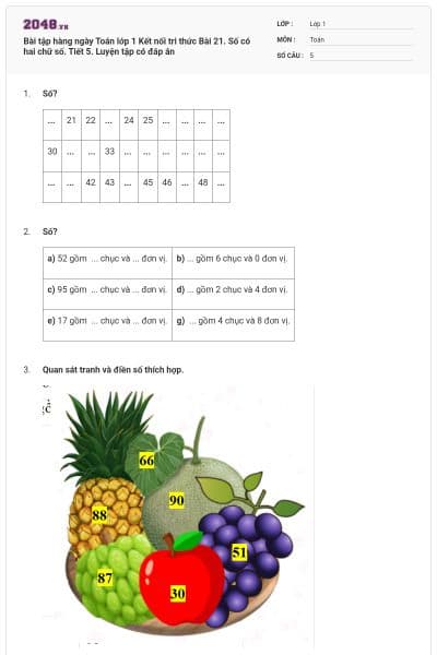 Bài tập hàng ngày Toán lớp 1 Kết nối tri thức Bài 21. Số có hai chữ số. Tiết 5. Luyện tập có đáp án