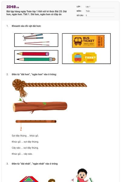 Bài tập hàng ngày Toán lớp 1 Kết nối tri thức Bài 25: Dài hơn, ngắn hơn. Tiết 1. Dài hơn, ngắn hơn có đáp án